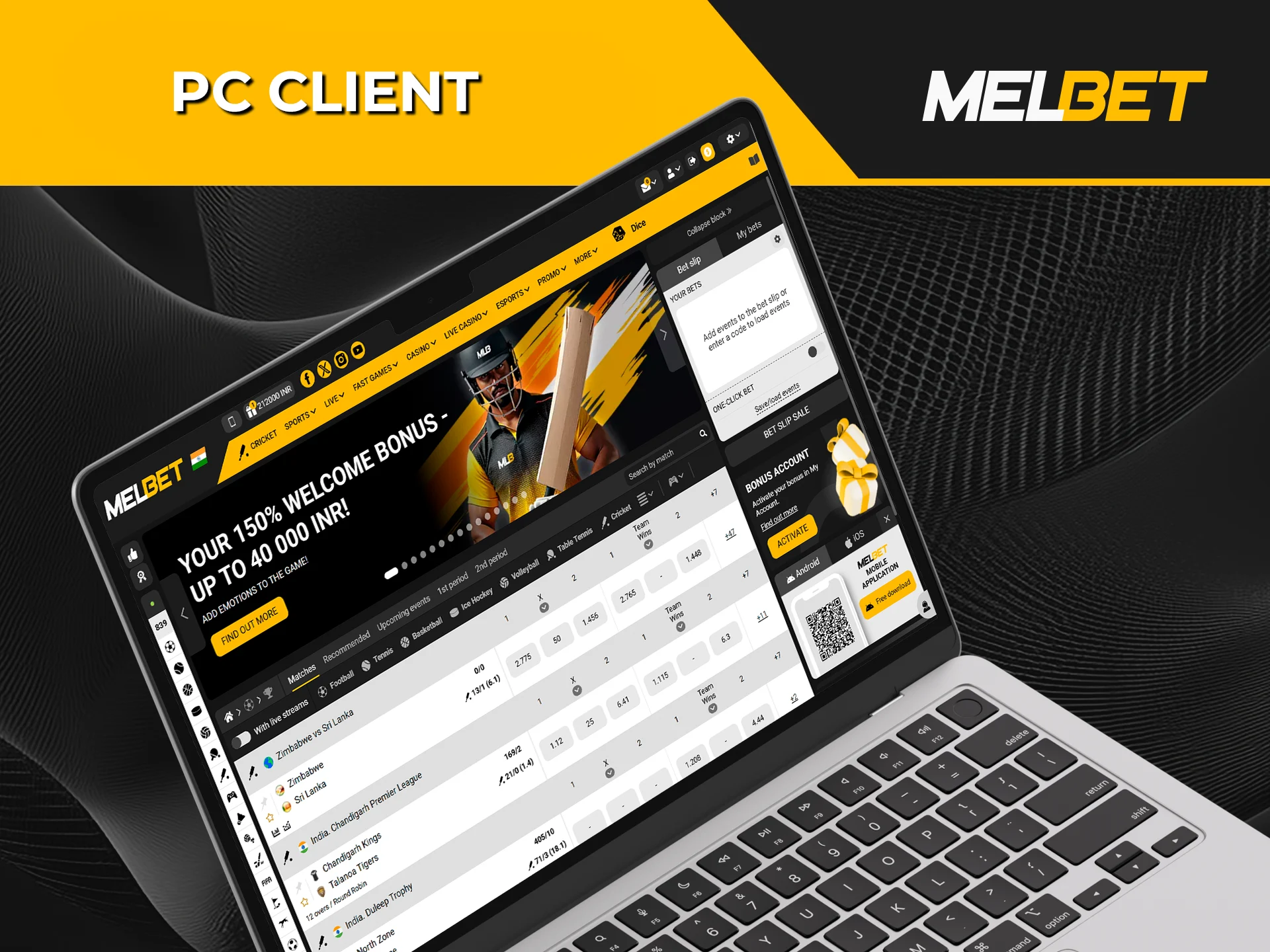 Download the Melbet app on your PC and enjoy your favorite games.