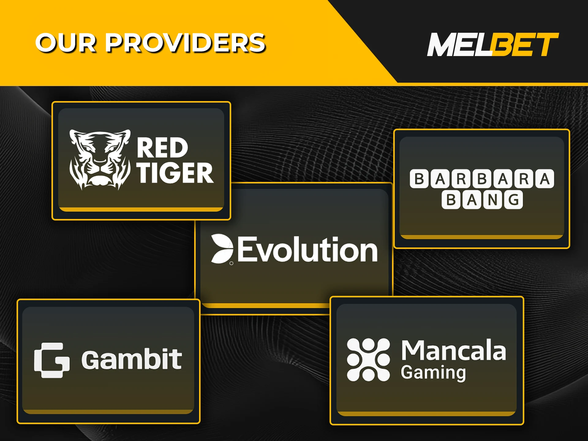 Melbet Casino features games from the top providers.